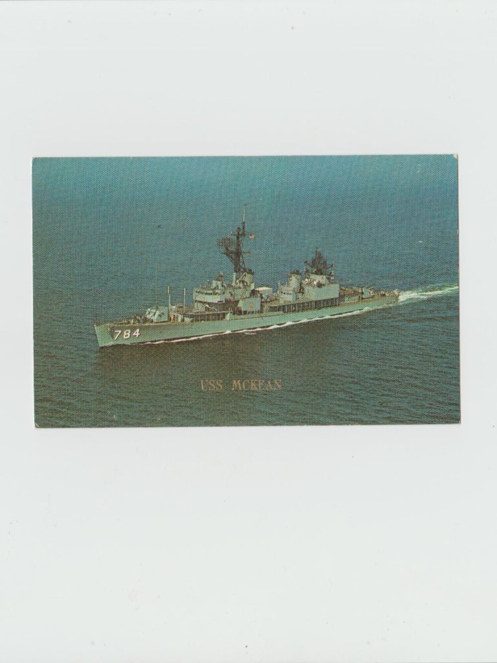 U.S.S. McKean ( DD - 784) Postcard US Navy Ship Fearing Destroyer